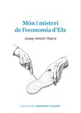 Món i misteri de l'economia d'Elx