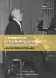 El compositor Rafael Rodríguez Albert