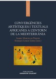 Convergències artístiques i textuals africanes a l'entorn de la Mediterrània