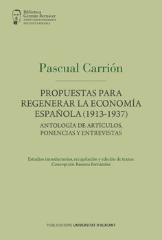Propuestas para regenerar la economía española (1913-1937)
