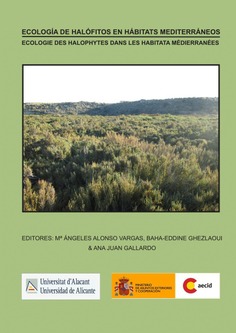 Ecología de halófitos en hábitats mediterráneos / Ecologie des halophytes dans les habitats méditerranéens