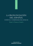 La pronunciación del español: fonética y enseñanza de lenguas