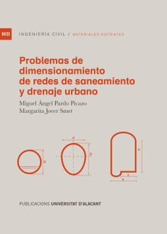 Problemas de dimensionamiento de redes de saneamiento y drenaje urbano