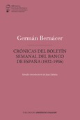 Crónicas del boletín semanal del Banco de España (1932-1936)