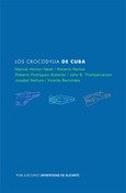 Portada de: Los Crocodylia de Cuba