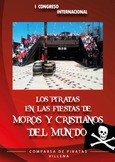 Portada de: Los piratas en las fiestas de moros y cristianos del mundo