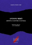 Antoni Miró, artista i gestor cultural
