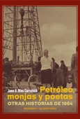 Petróleo, monjas y poetas