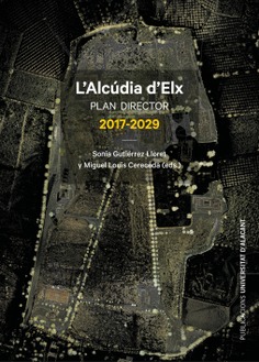 L'Alcúdia d'Elx. Plan director 2017-2029