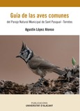 Guía de las aves comunes del Paraje Natural Municipal de San Pascual-Torretes.