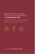 Libro rojo de la flora vascular de la provincia de Pinar del Río