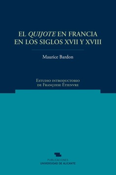 El Quijote en Francia en los siglos XVII y XVIII