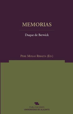 Memorias. Duque de Berwick