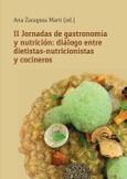II Jornadas de gastronomía y nutrición: diálogo entre dietistas-nutricionistas y cocineros