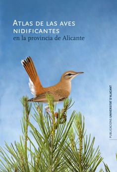 Atlas de las aves nidificantes en la provincia de Alicante