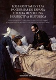Los hospitales y las pandemias en España e Italia desde una perspectiva histórica