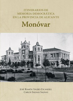 Itinerarios de memoria democrática en la provincia de Alicante