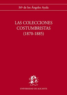 Las colecciones costumbristas (1870-1885)