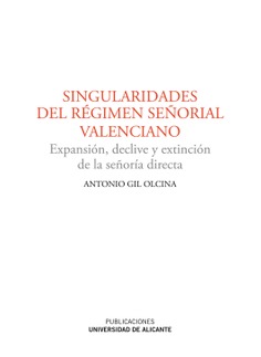 Singularidades del Régimen Señorial Valenciano