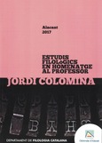 Portada de: Estudis filològics en homenatge al professor Jordi Colomina