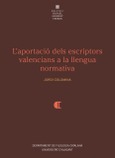 L'aportació dels escriptors valencians a la llengua normativa