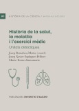 Història de la salut, la malaltia i l'exercici mèdic