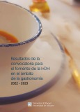 Portada de: Resultados de la convocatoria para el fomento de la I+D+I en el ámbito de la gastronomía 2022-2023