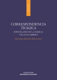 Portada de: Correspondencia trágica