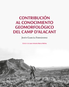 Contribución al conocimiento geomorfológico del camp d'Alacant