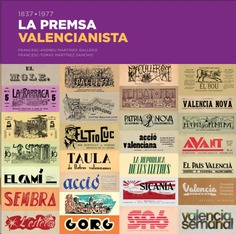La premsa valencianista. 1837-1977