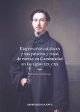 Empresarios catalanes y sus palacios y casas de recreo en Carabanchel en los siglos XIX y XX