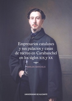 Empresarios catalanes y sus palacios y casas de recreo en Carabanchel en los siglos XIX y XX