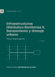 Portada de: Infraestructuras hidráulico-sanitarias II. Saneamiento y drenaje urbano