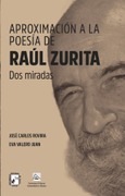 Aproximación a la poesía de Raúl Zurita Portada de: Aproximación a la poesía de Raúl Zurita