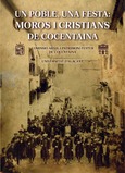 Un poble, una festa: moros i cristians de Cocentaina