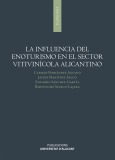 La influencia del enoturismo en el sector vitivinícola alicantino