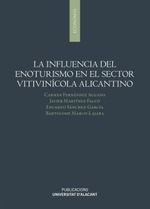La influencia del enoturismo en el sector vitivinícola alicantino