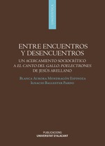 Entre encuentros y desencuentros