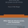 'Sentències de Joan Lluís Vives', de Francesc Xavier Blay Meseguer, Millor Llibre de Ciències Socials, Arts i Humanitats dels III Premis Joan Lluís Vives a l'Edició Universitària en Català
