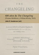 La UA presenta el libro “400 años de The Changeling (Thomas Middleton y William Rowley, 1622)”