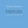 Presentación del libro ‘El interés del capital. El problema de sus orígenes’, de Germán Bernácer