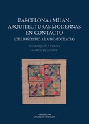 Presentación del libro Barcelona/Milán: Arquitecturas modernas en contacto de Gaspar Jaén