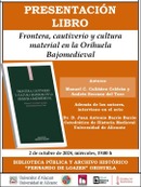 Presentación del libro Frontera, cautiverio y cultura material en la Orihuela Bajomedieval