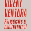 El Servicio de Publicaciones de la UA presenta el libro “Vicent Ventura. Periodisme a contracorrent”