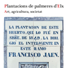 Gaspar Jaén i la seua visió crítica sobre les palmeres a Elx: "Plantacions de palmeres d'Elx"