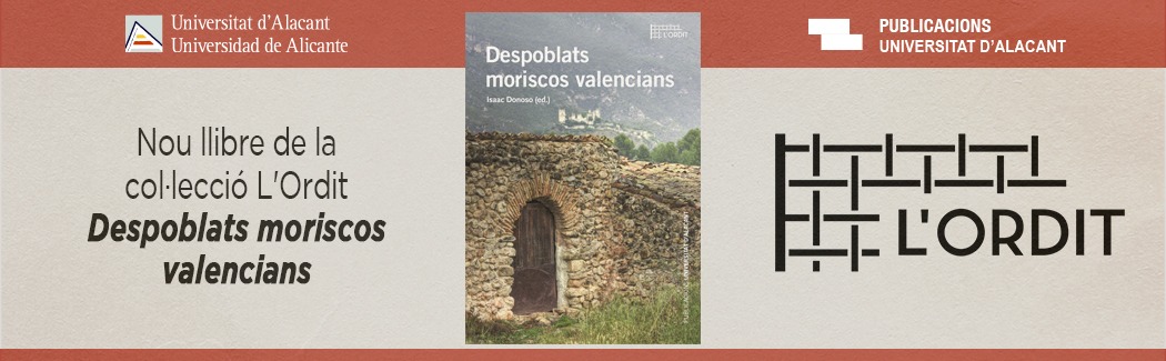 Nou llibre de la col·lecció L'Ordit Despoblats moriscos valencians