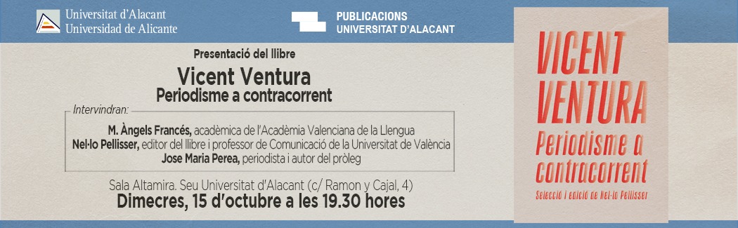 Presentació del llibre Vicent Ventura. Periodisme a contracorrent