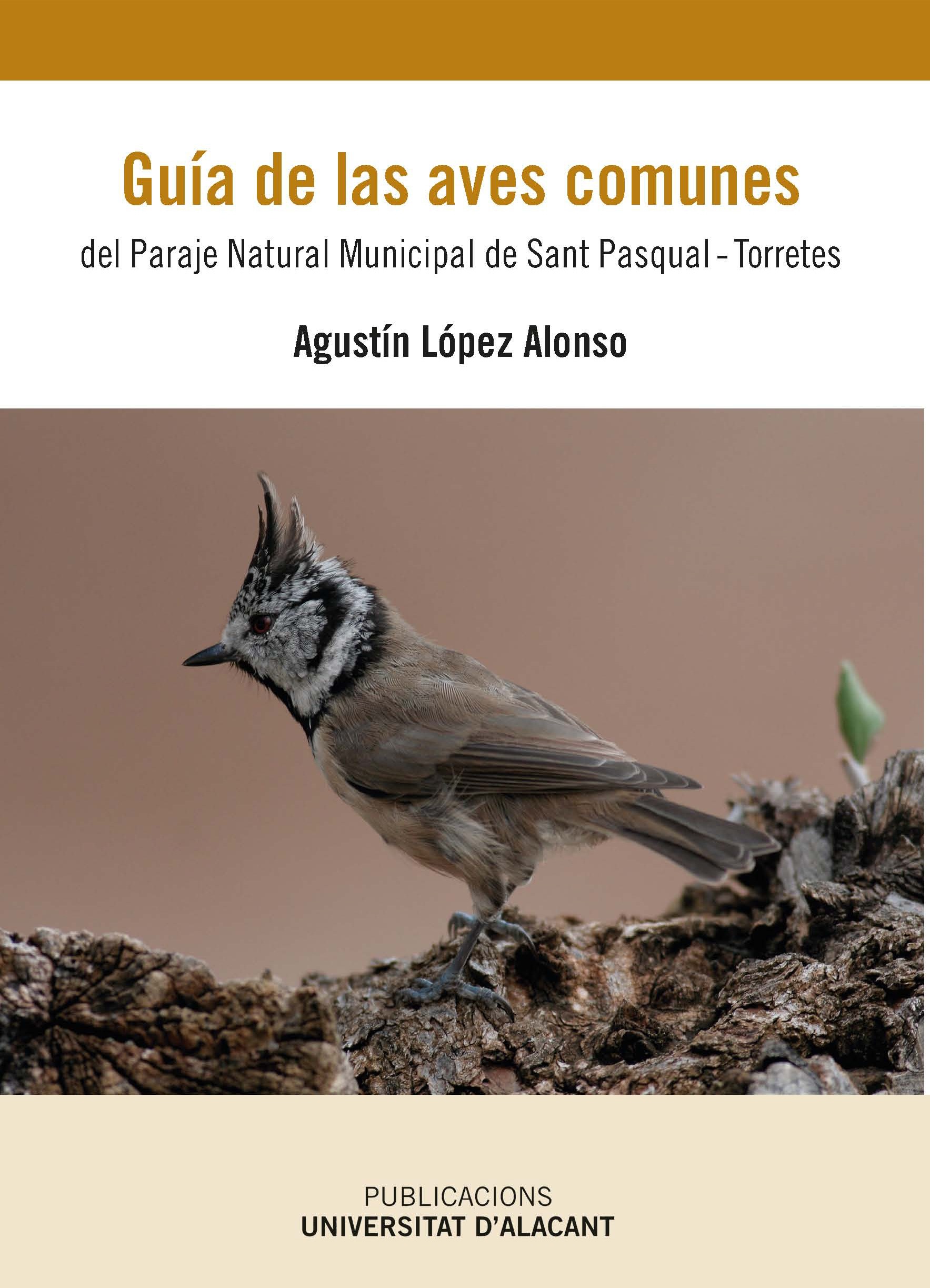 GuÃ­a de las aves comunes del Paraje Natural Municipal de San Pascual-Torretes.