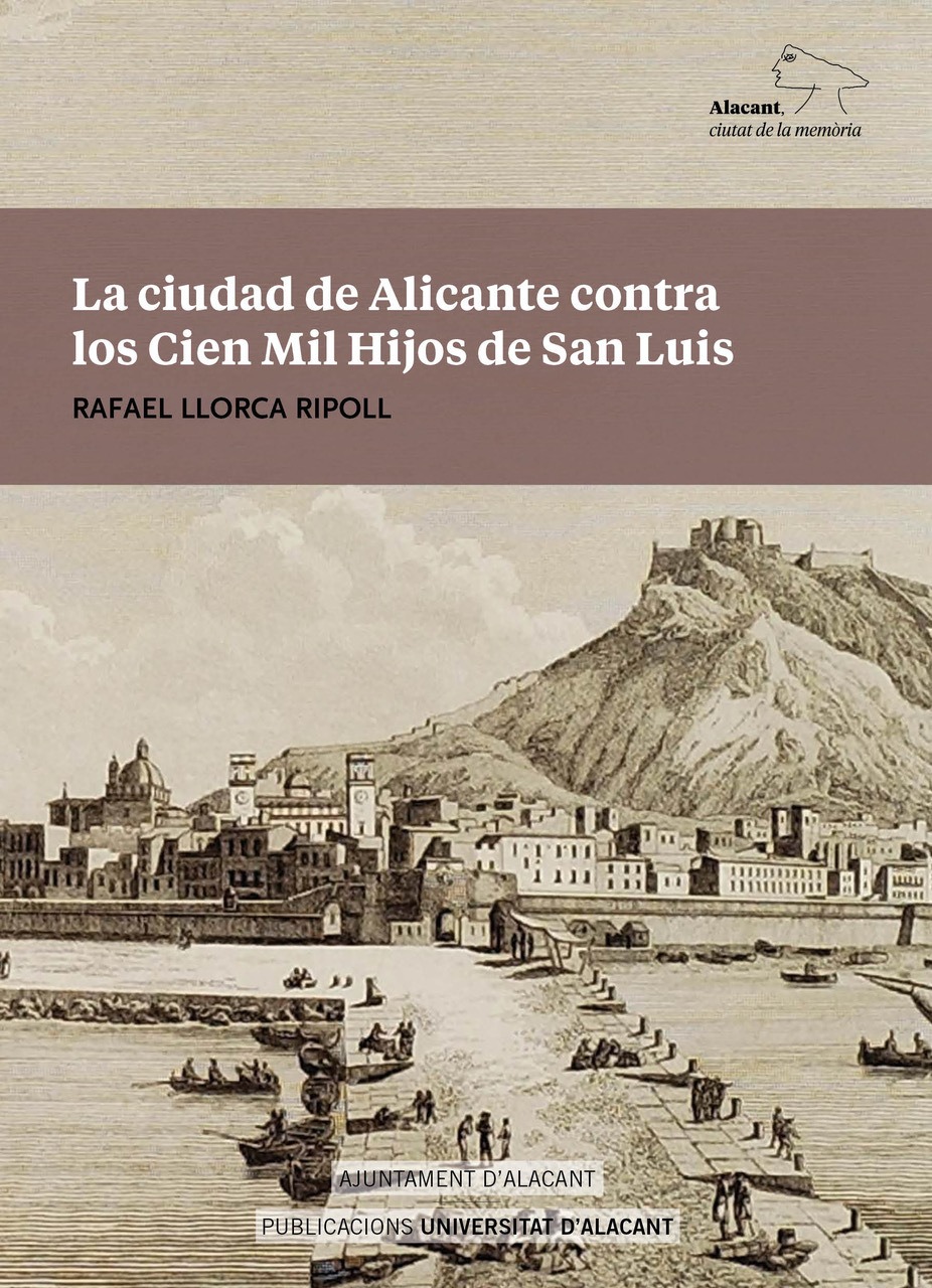 La ciudad de Alicante contra los Cien Mil Hijos de San Luis
