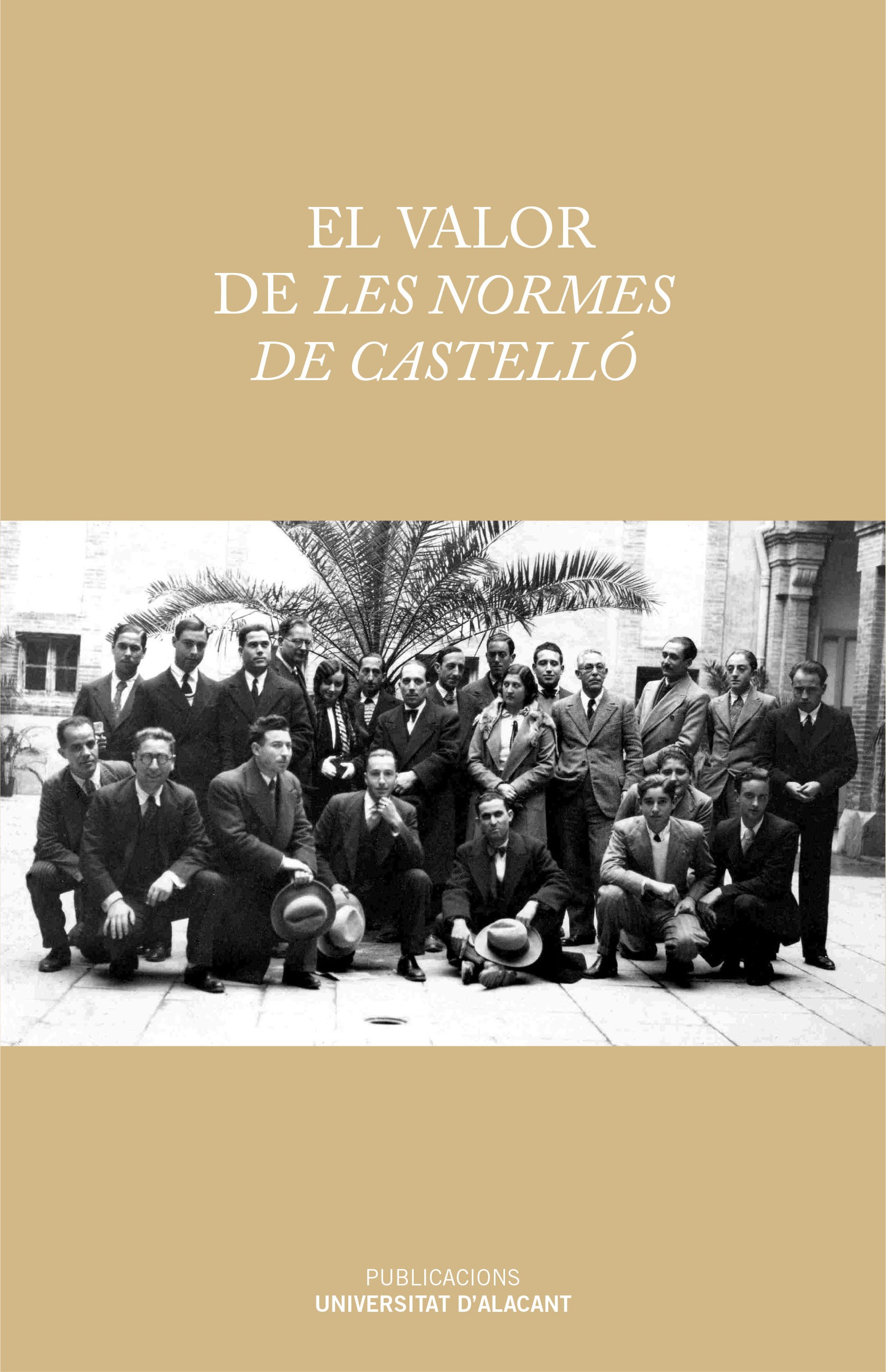 El valor de Les Normes de CastellÃ³